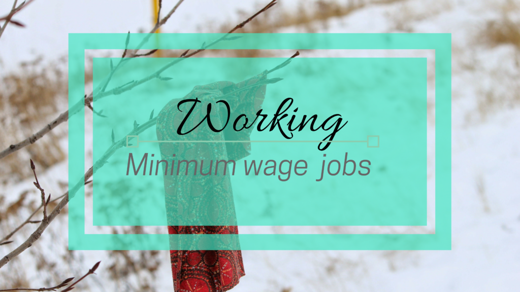 Working_Minimum_Wage_Job