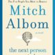 Inspiring Life Quotes from Mitch Albom’s 2018 Book: The Next Person You Meet in Heaven