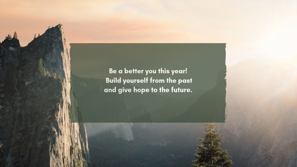 5 Motivational Quotes for a better you this 2019